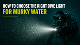 The Best Dive Light for Murky Water: Why Beam Quality Matters More Than Lumens